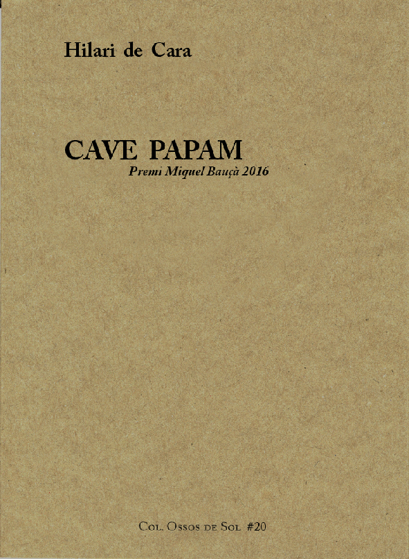 Cave papam, llibre d'Hilari de Cara