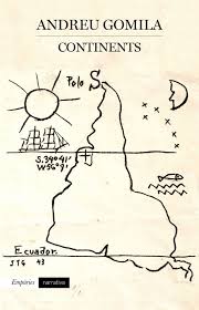 Continents, Andreu Gomila