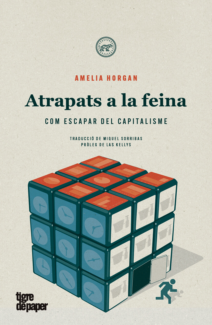 atrapats a la feina capitalisme amelia horgan llibre