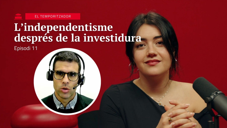 L'independentisme després de la investidura | El Temporitzador 1x11