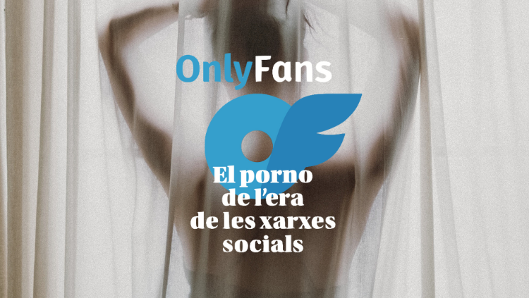 Onlyfans: el ‘rebranding’ del porno